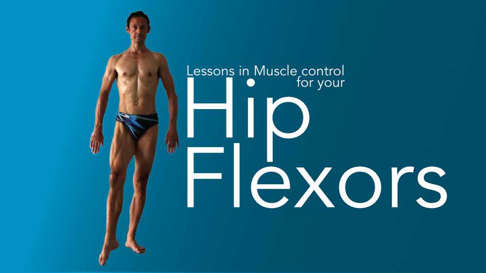 Learn to feel and control your hip flexors Learn to feel and control your hamstrings, improve posture, breath control, ribcage control, with a taste of controlling your hip bones. Neil Keleher, Sensational Yoga Poses.