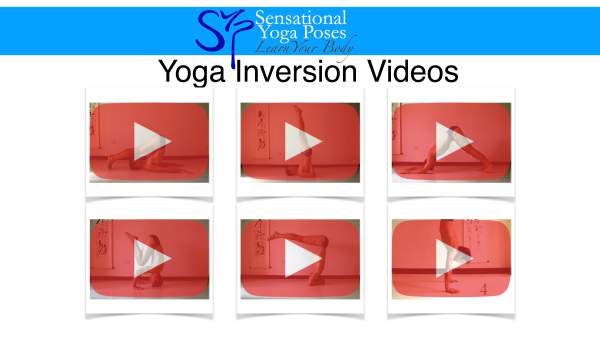 Yoga pose inversion videos. Neil Keleher. Sensational Yoga Poses.